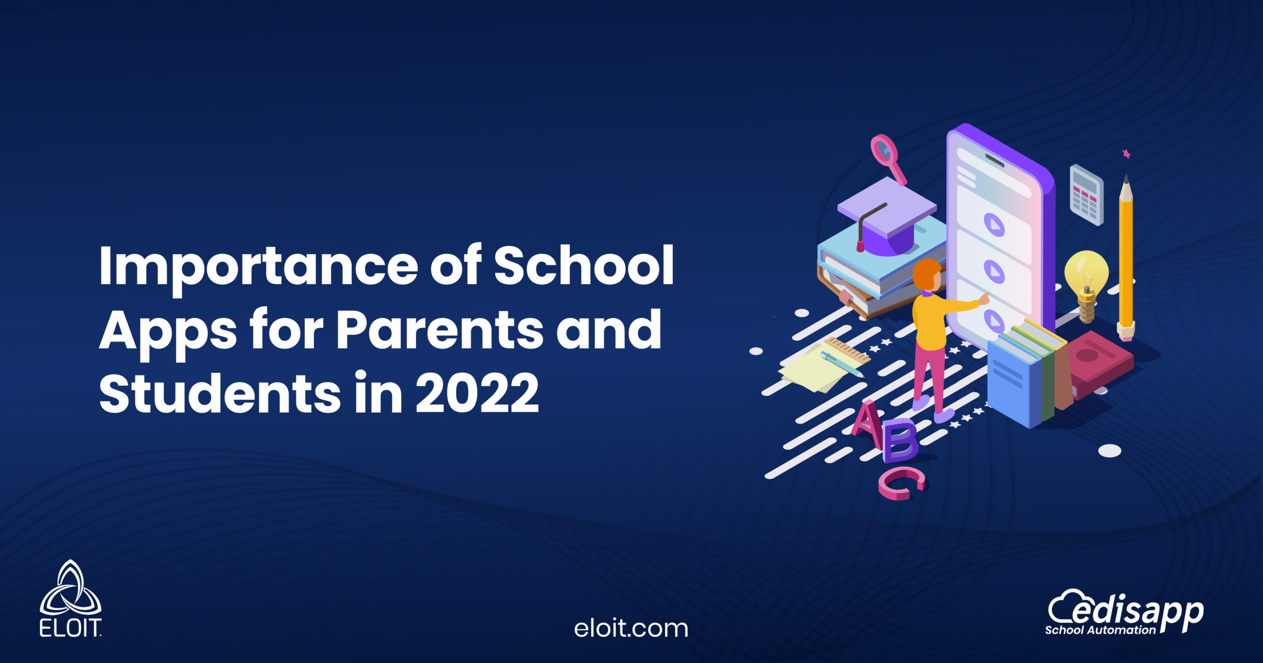 Importance of School Apps for Parents and Students in 2022